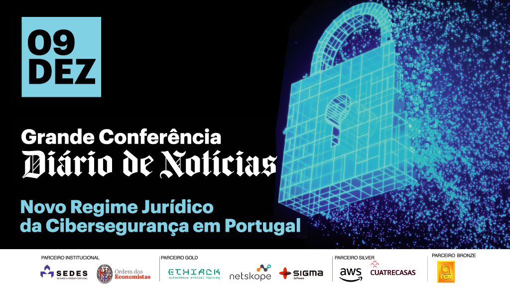 Conferência Cibersegurança dezembro 2024